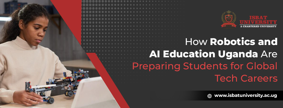 How Robotics and AI Education Uganda Are Preparing Students for Global Tech Careers